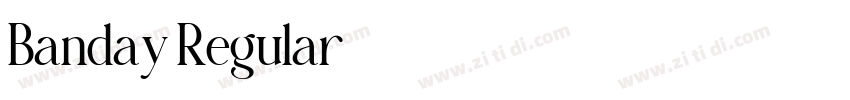 Banday Regular字体转换 Banday Regular字体转换